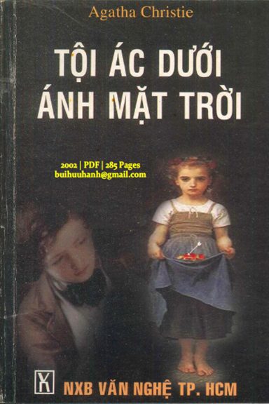 Tội Ác Giữa Ánh Mặt Trời (NXB Văn Nghệ 2002) - Agatha Christie, 285 Trang