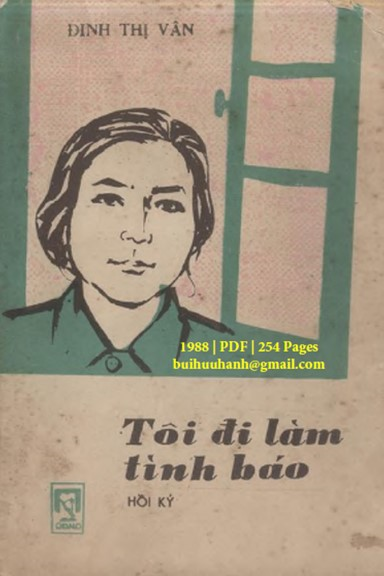 Tôi Đi Làm Tình Báo (NXB Quân Đội 1988) - Đinh Thị Vân, 254 Trang