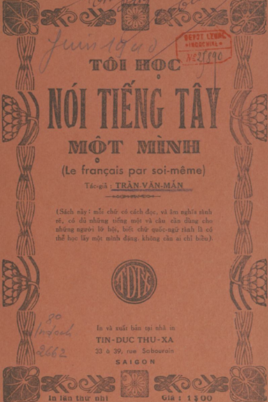 Tôi Học Nói Tiếng Tây Một Mình (NXB Tín Đức Thư Xã 1940) - Trần Văn Mẫn, 68 Trang