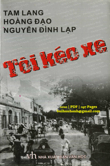 Tôi Kéo Xe (NXB Văn Học 2010) - Tam Lang, 297 Trang