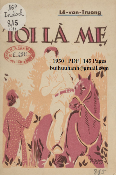 Tôi Là Mẹ Quyển 1 (NXB Hương Sơn 1950) - Lê Văn Trương, 148 Trang