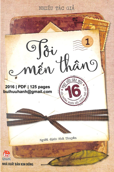 Tôi Mến Thân (NXB Kim Đồng 2016) - Nhiều Tác Giả, 125 Trang