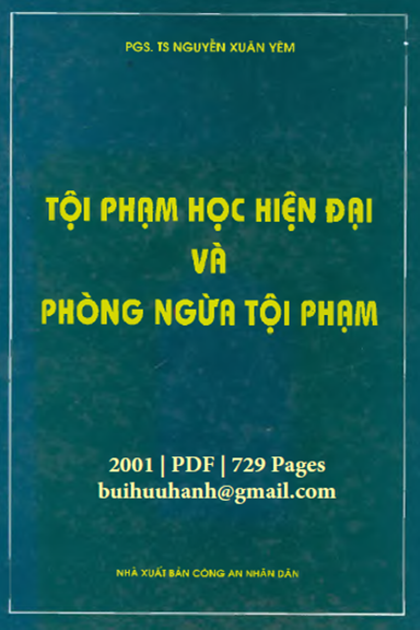 Tội Phạm Học Và Phòng Ngừa Tội Phạm (NXB Công An 2001) - Nguyễn Xuân Yêm, 729 Trang
