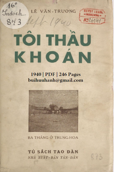Tôi Thầu Khoán (NXB Tân Dân 1940) - Lê Văn Trương, 246 Trang