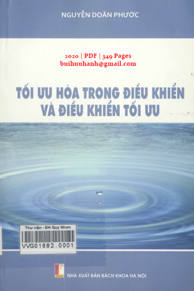 Tối Ưu Hóa Trong Điều Khiển Và Điều Khiển Tối Ưu (NXB Bách Khoa 2020) - Nguyễn Doãn Phước, 349 Trang