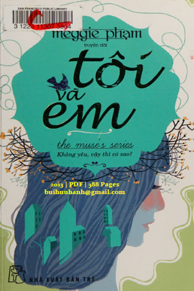 Tôi Và Em (NXB Trẻ 2013) - Meggie Phạm, 388 Trang