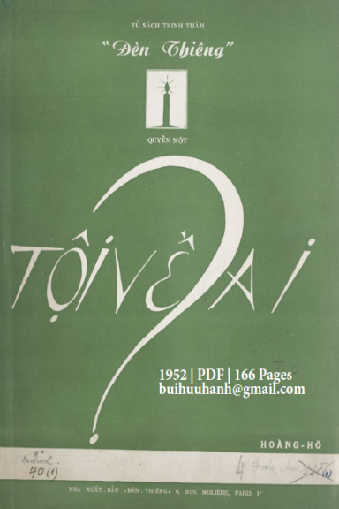 Tội Về Ai Quyển 1 (NXB Đèn Thiêng 1952) - Hoàng Hồ, 166 Trang