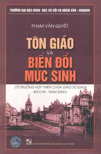 Tôn Giáo Và Biến Đổi Mức Sinh (NXB Đại Học Quốc Gia 2007) - Phạm Văn Quyết, 189 Trang