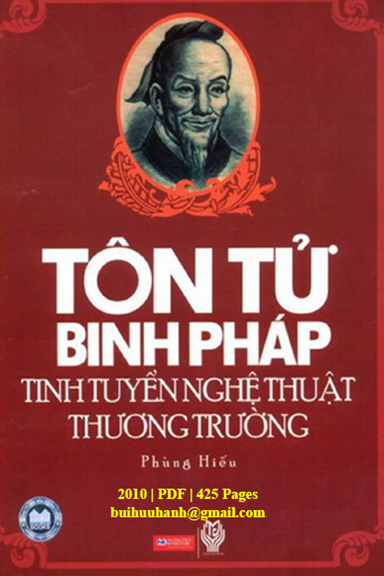 Tôn Tử Binh Pháp-Tinh Tuyển Nghệ Thuật Thương Trường (NXB Thời Đại 2010) - Phùng Hiếu, 425 Trang