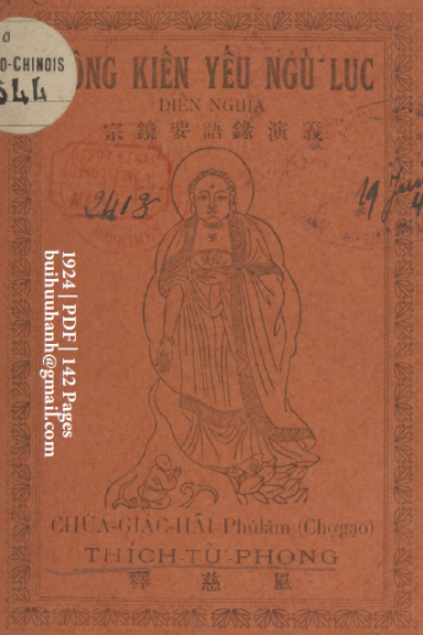 Tông Kiến Yếu Ngữ Lục Diễn Nghĩa (NXB Nguyễn Văn Viết 1924) - Thích Từ Phong, 142 Trang