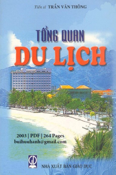 Tổng Quan Du Lịch (NXB Giáo Dục 2003) - Trần Văn Thông, 264 Trang