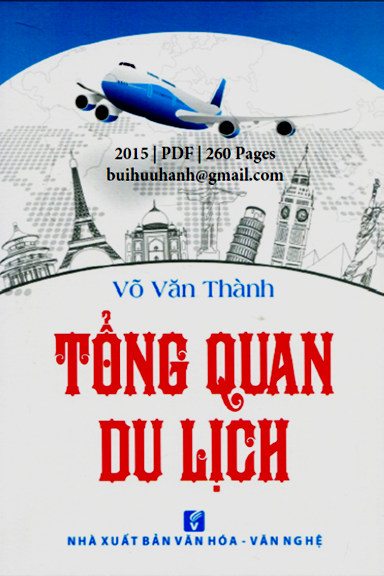 Tổng Quan Du Lịch (NXB Văn Hóa Văn Nghệ 2015) - Võ Văn Thành, 260 Trang