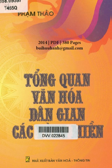 Tổng Quan Văn Hóa Dân Gian Các Vùng Miền (NXB Văn Hóa Thông Tin 2014) - Phạm Thảo, 379 Trang