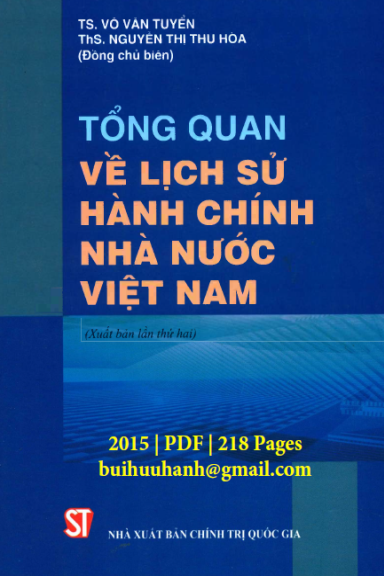 Tổng Quan Về Lịch Sử Hành Chính Nhà Nước Việt Nam (NXB Chính Trị 2015) - Võ Văn Tuyển, 218 Trang