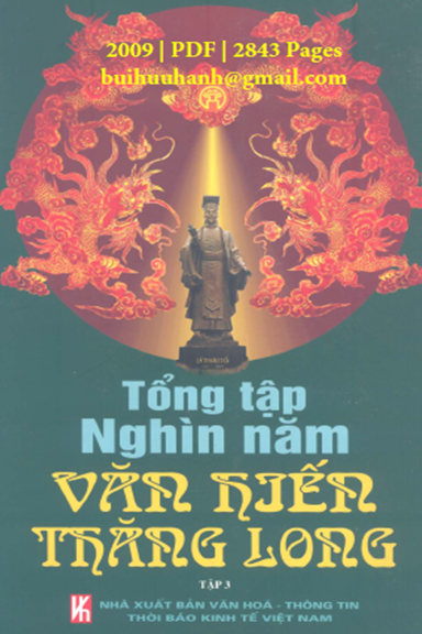 Tổng Tập Nghìn Năm Văn Hiến Thăng Long Tập 3 (NXB Văn Hóa Thông Tin 2009) - Đặng Vũ Khiêu