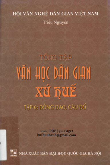 Tổng Tập Văn Học Dân Gian Xứ Huế Tập 6 (NXB Đại Học Quốc Gia 2010) - Triều Nguyên, 522 Trang