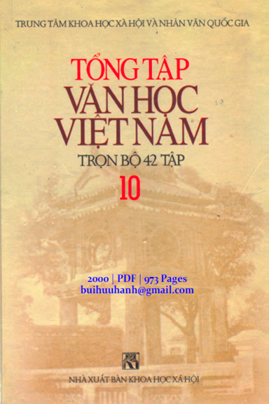 Tổng Tập Văn Học Việt Nam Tập 10 (NXB Khoa Học Xã Hội 2000) - Lê Văn Quán, 973 Trang