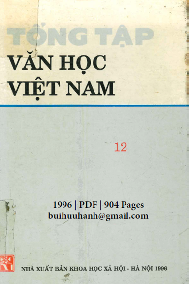 Tổng Tập Văn Học Việt Nam Tập 12 (NXB Khoa Học Xã Hội 1996) - Đinh Gia Khánh, 904 Trang