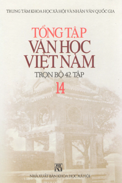 Tổng Tập Văn Học Việt Nam Tập 14 (NXB Khoa Học Xã Hội 2000) - Đặng Đức Siêu, 1294 Trang