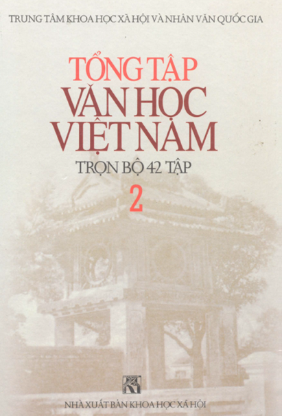 Tổng Tập Văn Học Việt Nam Tập 2 (NXB Khoa Học Xã Hội 2000) - Trần Lê Sáng, 1172 Trang