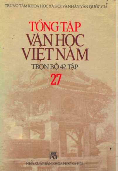 Tổng Tập Văn Học Việt Nam Tập 27 (NXB Khoa Học Xã Hội 2000) - Hà Minh Đức, 1108 Trang