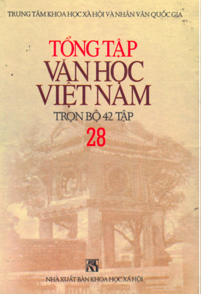 Tổng Tập Văn Học Việt Nam Tập 28 (NXB Khoa Học Xã Hội 2000) - Phan Cự Đệ, 1043 Trang