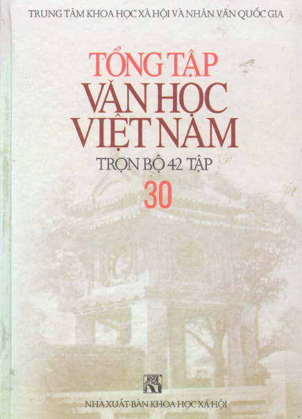 Tổng Tập Văn Học Việt Nam Tập 30 (NXB Khoa Học Xã Hội 2000) - Nguyễn Hoành Khung, 1066 Trang