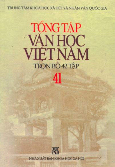 Tổng Tập Văn Học Việt Nam Tập 41 (NXB Khoa Học Xã Hội 2000) - Đặng Nghiêm Vạn, 913 Trang