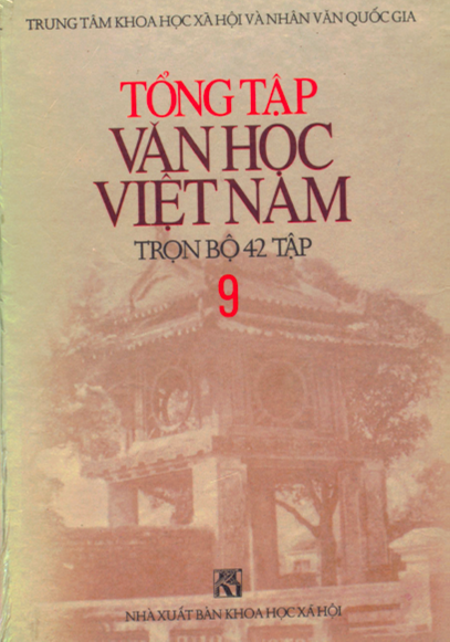 Tổng Tập Văn Học Việt Nam Tập 9 (NXB Khoa Học Xã Hội 2000) - Trần Nghĩa, 1215 Trang