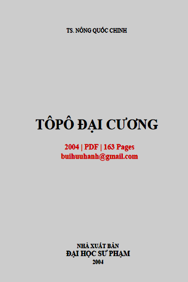 Tôpô Đại Cương (NXB Đại Học Sư Phạm 2004) - Nông Quốc Chinh, 163 Trang