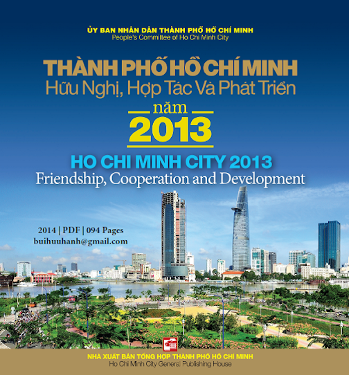 TPHCM Hữu Nghị, Hợp Tác Và Phát Triển Năm 2013 (NXB Tổng Hợp 2014) - Nhiều Tác Giả, 94 Trang