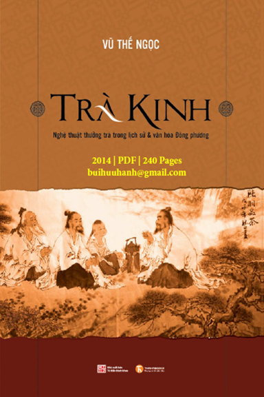 Trà Kinh  (NXB Từ Điển Bách Khoa 2014) - Vũ Thế Ngọc, 240 Trang