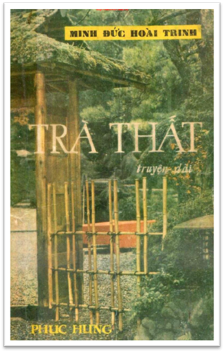 Trà Thất (NXB Phục Hưng 1974) - Minh Đức Hoài Trinh, 164 Trang
