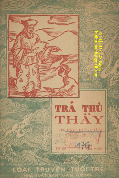 Trả Thù Thầy (NXB Văn Hồng 1944) - Đặng Hữu Phát, 28 Trang