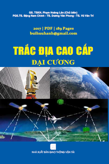 Trắc Địa Cao Cấp Đại Cương (NXB Giao Thông Vận Tải 2017) - Phạm Hoàng Lân, 189 Trang