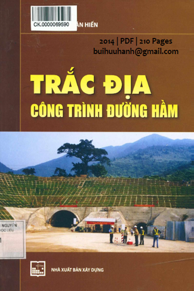 Trắc Địa Công Trình Đường Hầm (NXB Xây Dựng 2014) - Phan Văn Hiến, 210 Trang