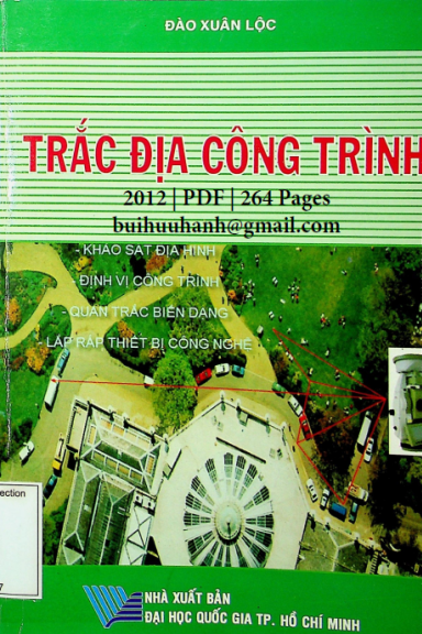 Trắc Địa Công Trình (NXB Đại Học Quốc Gia 2012) - Đào Xuân Lộc, 264 Trang