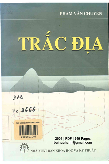 Trắc Địa (NXB Khoa Học Kỹ Thuật 2001) - Phạm Văn Chuyên, 249 Trang
