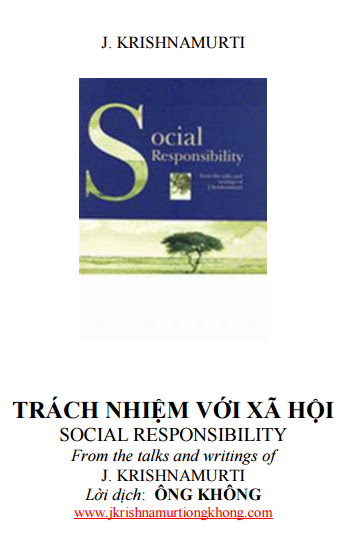 Trách Nhiệm Với Xã Hội (NXB Hoa Kỳ 2010) - J. Krishnamurti, 189 Trang