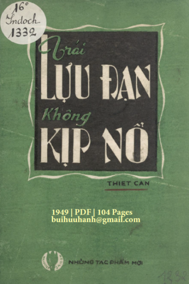 Trái Lựu Đạn Không Kịp Nổ (NXB Nam Việt 1949) - Thiết Can, 104 Trang