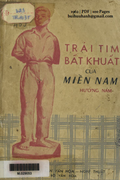 Trái Tim Bất Khuất Của Miền Nam (NXB Văn Hóa Nghệ Thuật 1962) - Hướng Nam, 100 Trang
