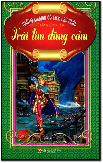 Trái Tim Dũng Cảm (NXB Văn Học 2014) - Phương Thùy, 186 Trang