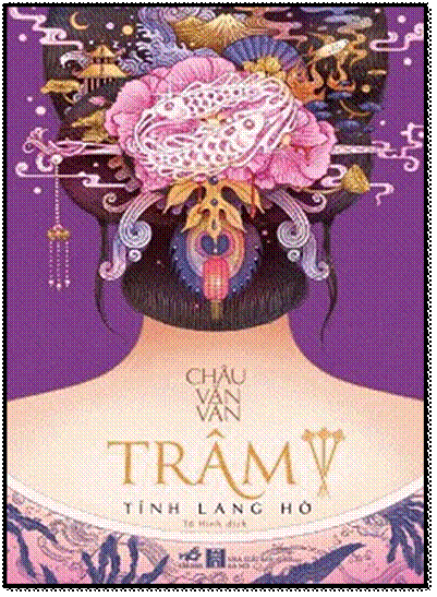 Trâm 3 - Tình Lang Hờ (NXB Hà Nội 2016) - Châu Văn Văn, 504 Trang