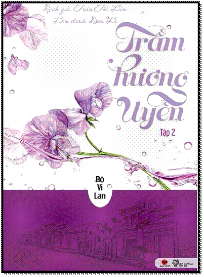 Trầm Hương Uyển Tập 2 (NXB Thời Đại 2013) - Bộ Vi Lan, 400 Trang