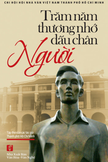 Trăm Năm Thương Nhớ Dấu Chân Người (NXB Văn Hóa Văn Nghệ 2011) - Nhiều Tác Giả, 183 Trang