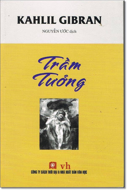 Trầm Tưởng (NXB Văn Học 2007) - Kahlil Gibran, 105 Trang