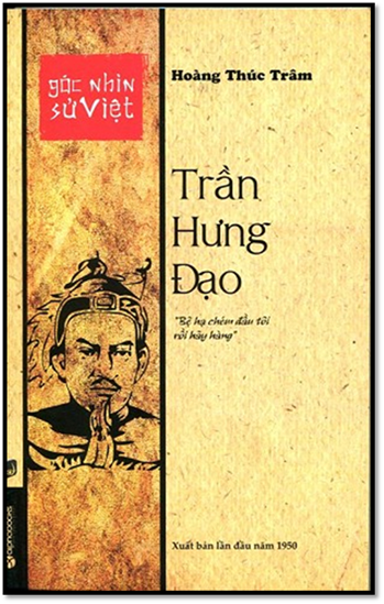 Trần Hưng Đạo (NXB Dân Trí 2014) - Hoàng Thúc Trâm, 155 Trang