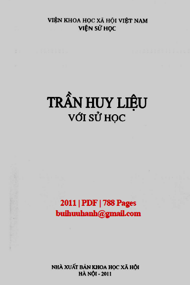 Trần Huy Liệu Với Sử Học (NXB Khoa Học Xã Hội 2011) - Đinh Quang Hải, 787 Trang