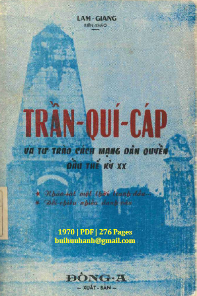 Trần Quí Cáp (NXB Đông A 1970) - Lam Giang, 276 Trang