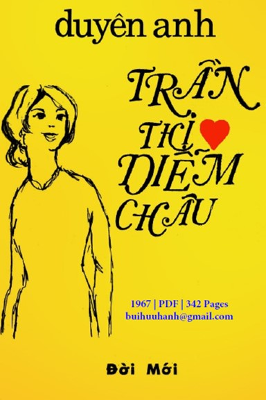 Trần Thị Diễm Châu (NXB Đời Mới 1967) - Duyên Anh, 342 Trang